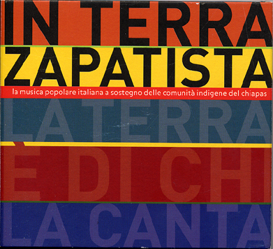 2007 - In terra Zapatista - Compilation con Zuf de Zur