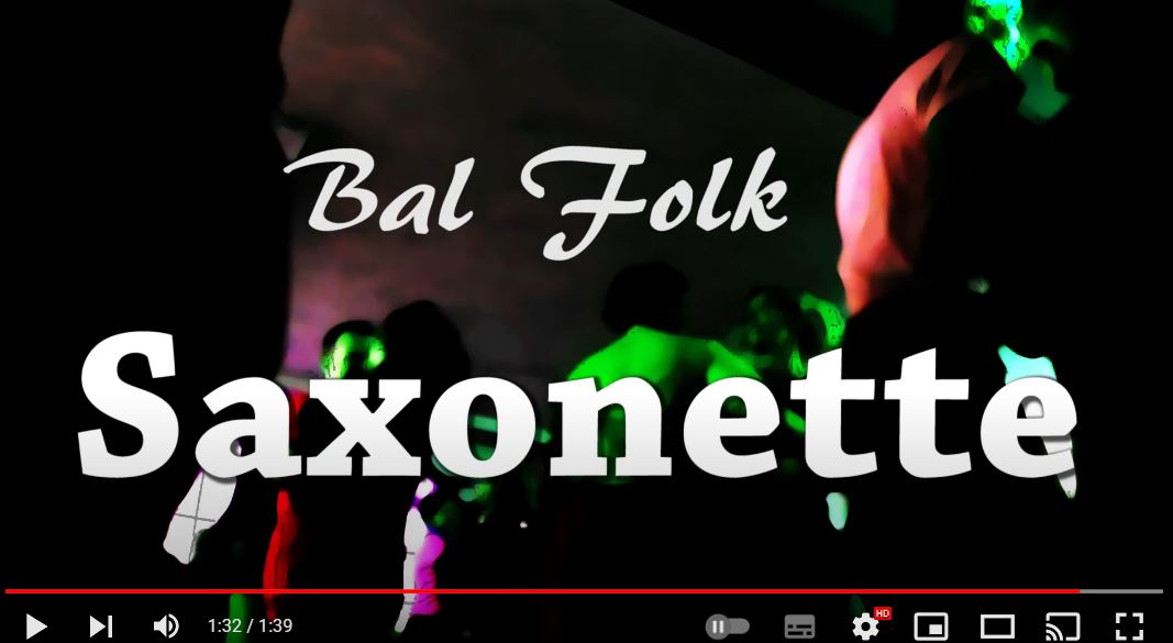 Bal Folk - Saxonette